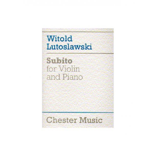 Witold Lutoslawski: Subito For Violin And Piano