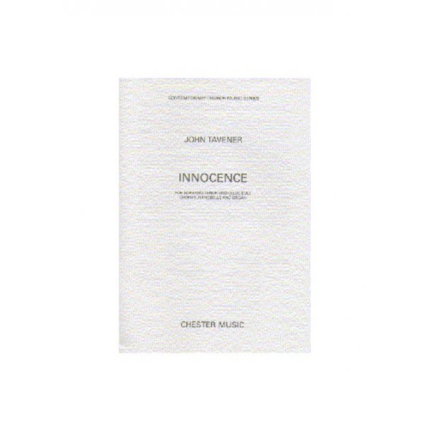 John Tavener: Innocence
