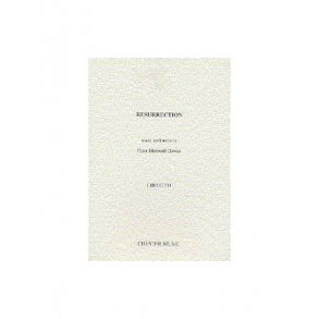 Peter Maxwell Davies: Resurrection Libretto