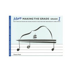 More Making The Grade: Grade One (Piano)