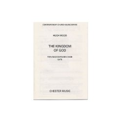 Hugh Wood: The Kingdom Of God