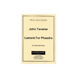 John Tavener: Lament For Phaedra