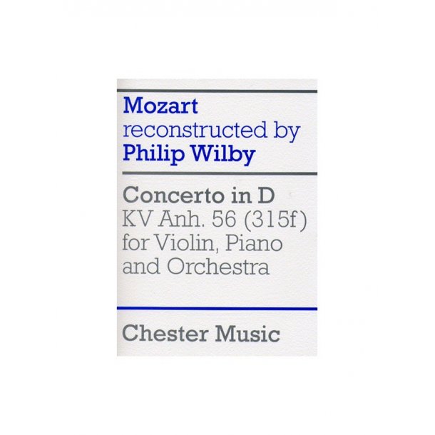 W.A. Mozart: Concerto in D KV Anh.56, reconstructed by Philip Wilby