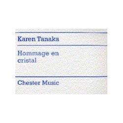 Karen Tanaka: Hommage En Cristal