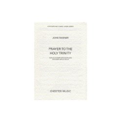 John Tavener: Prayer To The Holy Trinity
