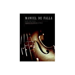 Manuel De Falla: Music for Violin and Piano (El Amor Brujo)