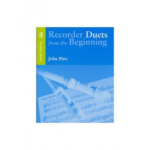 Recorder Duets From The Beginning: Teacher?s Book 3