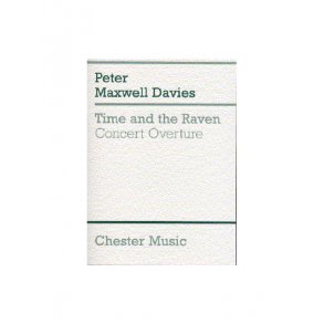 Peter Maxwell Davies: Time And The Raven Concert Overture