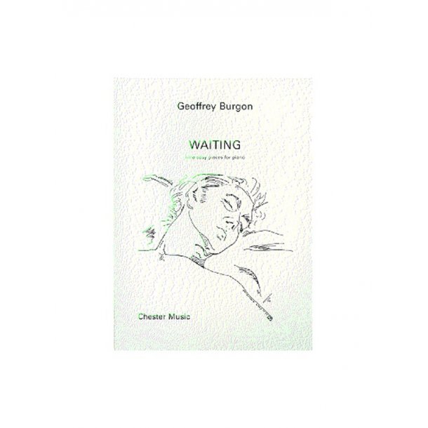 Geoffrey Burgon: Waiting