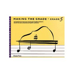 Making The Grade: Grade Five (Piano)