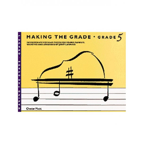 Making The Grade: Grade Five (Piano)
