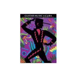 The Guitar Music Of Cuba