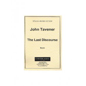 John Tavener: The Last Discourse
