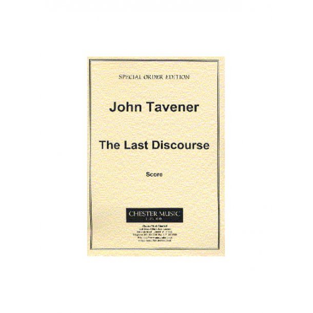 John Tavener: The Last Discourse