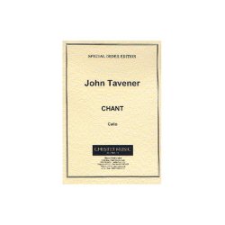 John Tavener: Chant For Cello