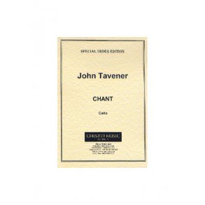 John Tavener: Chant For Cello