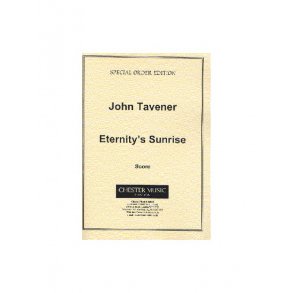 John Tavener: Eternity's Sunrise