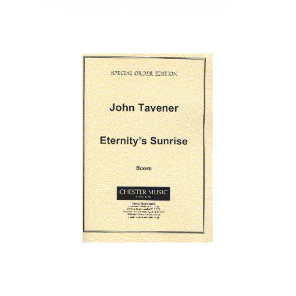 John Tavener: Eternity's Sunrise