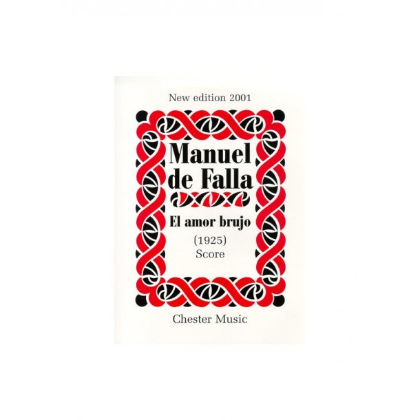 Manuel De Falla: El Amor Brujo (Score)