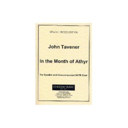 John Tavener: In The Month Of Athyr