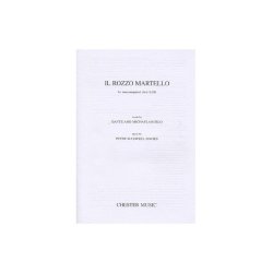 Peter Maxwell Davies: Il Rozzo Martello