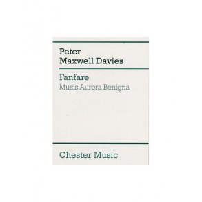 Peter Maxwell Davies: Fanfare Musis Aurora Benigna (Score)