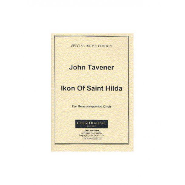 John Tavener: Ikon Of Saint Hilda (Score)
