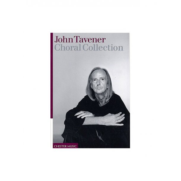 John Tavener: Choral Collection