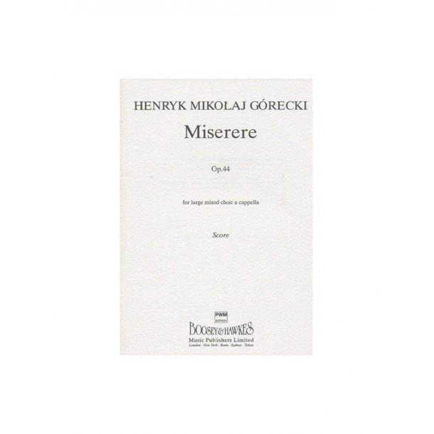 Henryk Gorecki: Miserere Op.44 (Vocal Score)