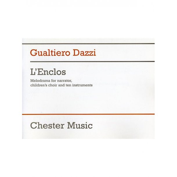 Gualtiero Dazzi: L'Enclos