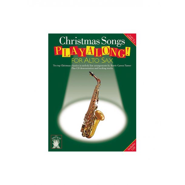 Applause: Christmas Songs Playalong For Alto Sax