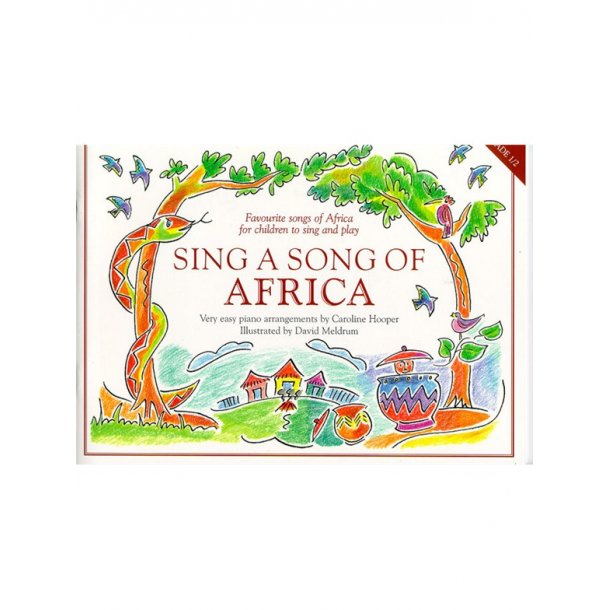 Sing A Song Of Africa