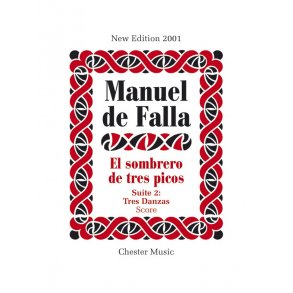 Manuel De Falla: El Sombrero De Tres Picos Suite 2 Tres Danzas