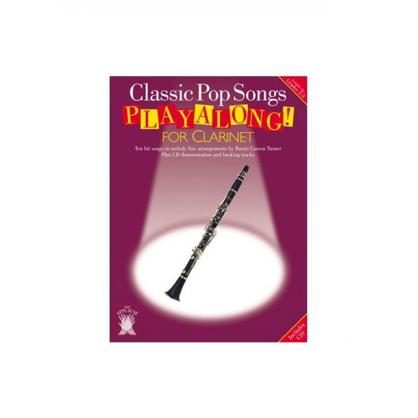 Applause: Classic Pop Songs Playalong For Clarinet