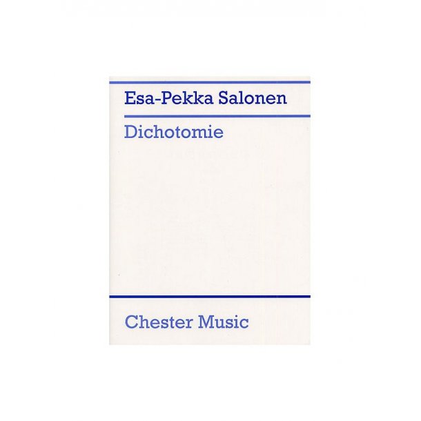 Esa-Pekka Salonen: Dichotomie Piano Score