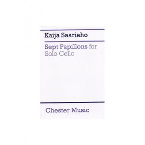 Kaija Saariaho: Sept Papillons For Solo Cello