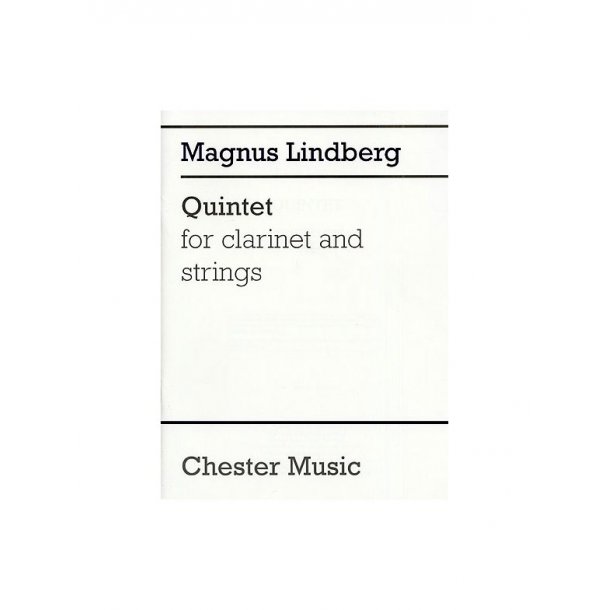 Magnus Lindberg: Quintet For Clarinet And Strings (Score)