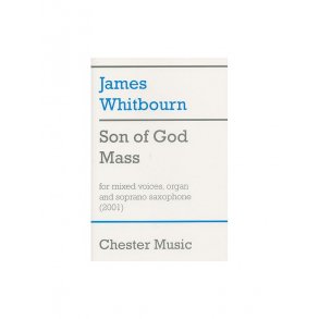 James Whitbourn: Son Of God Mass