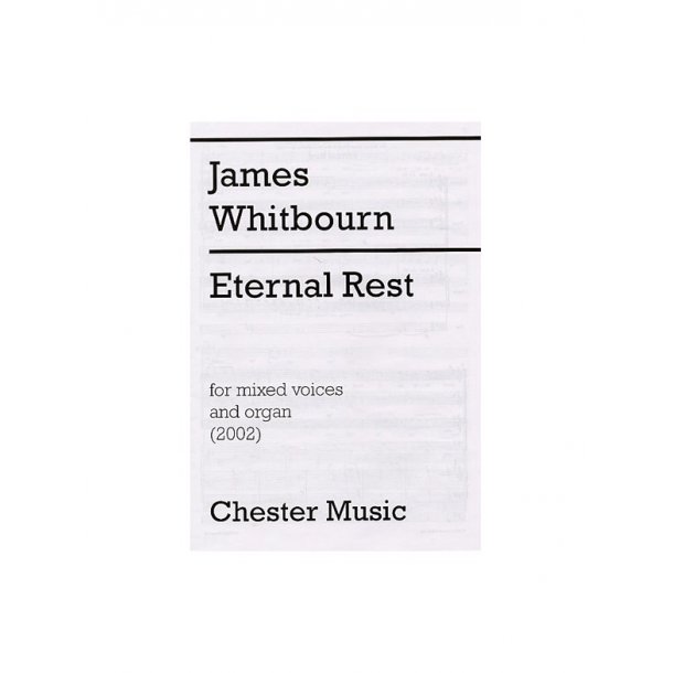 James Whitbourn: Eternal Rest