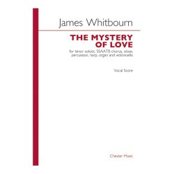James Whitbourn: The Mystery Of Love