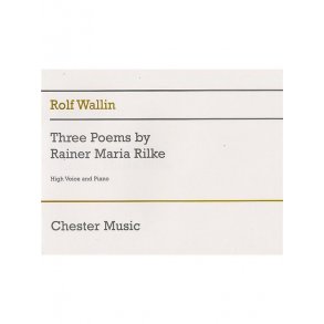 Rolf Wallin: Three Poems By Rainer Maria Rilke