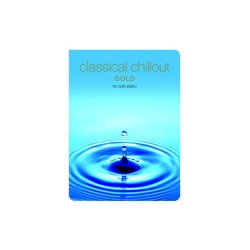 Classical Chillout Gold Edition For Solo Piano