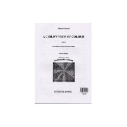 Michael Nyman: A Child's View Of Colour (Vocal Score)