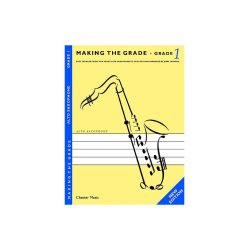 Making The Grade: Grade One - Revised Edition (Alto Saxophone)