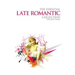 The Essential Late Romantic Collection
