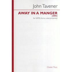 John Tavener: Away In A Manger