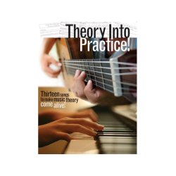 Theory Into Practice!