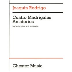 Joaquin Rodrigo: Cuatro Madrigales Amatorios (High Voice And Orchestra)