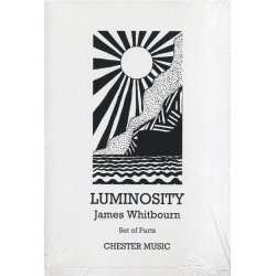 James Whitbourn: Luminosity (Viola/Tanpura/Tam-Tam Parts)