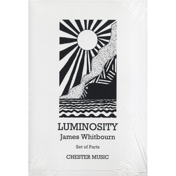 James Whitbourn: Luminosity (Viola/Tanpura/Tam-Tam Parts)